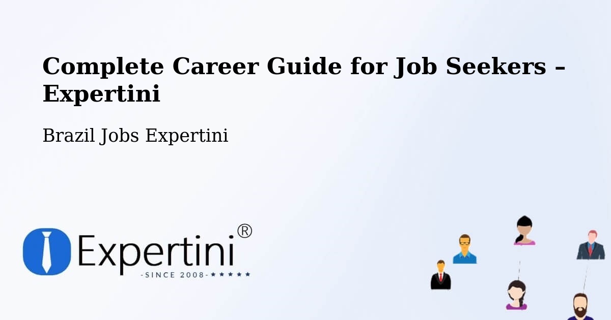 Career Guide for Job Seekers – Moiporá - Moiporá, Brazil Jobs Expertini