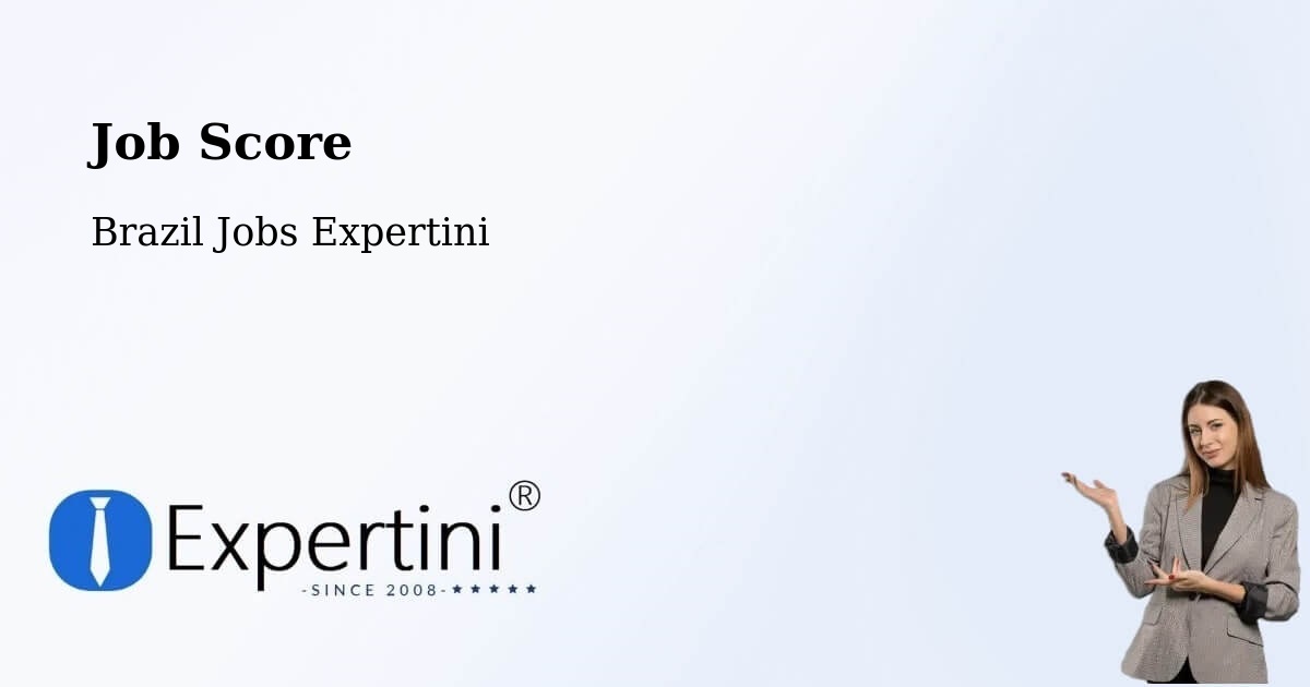 Job Score & Job Description Score Tool – Moiporá - Brazil Jobs Expertini