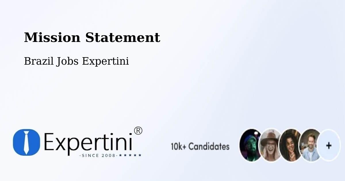 Corporate Mission – Moiporá - Brazil Jobs Expertini