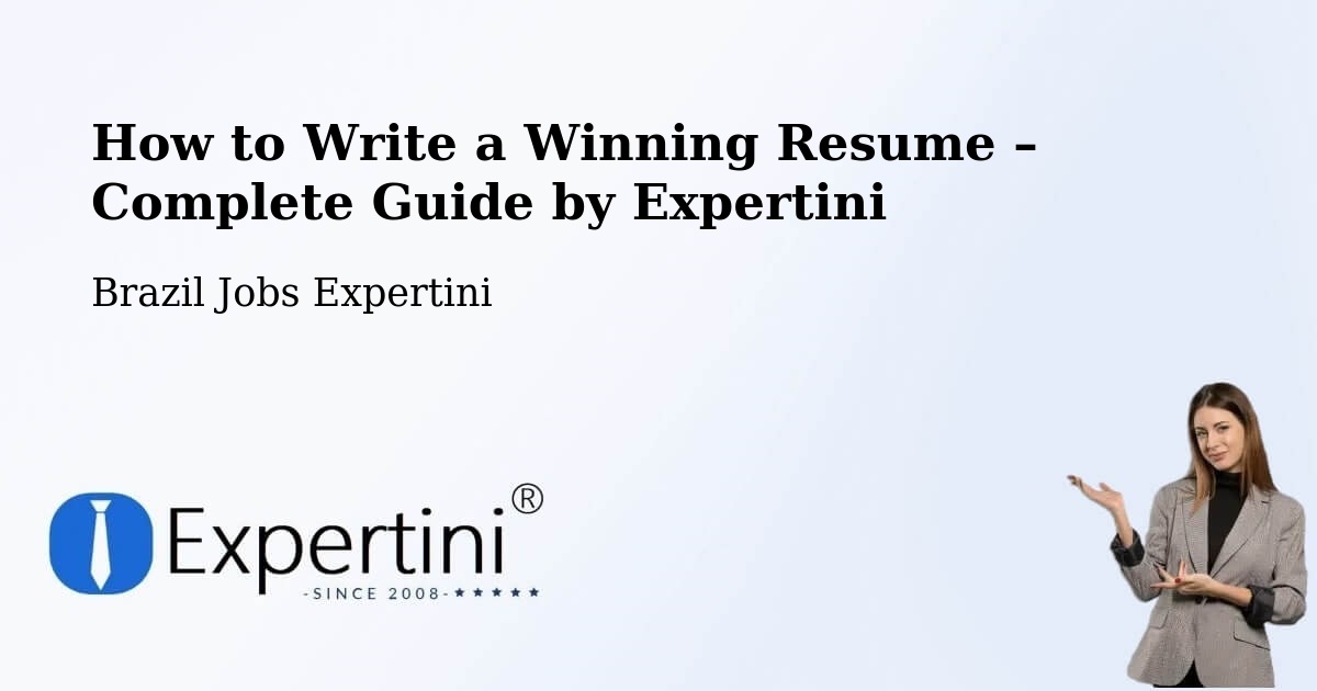 Resume Writing Guide for Job Seekers – Moiporá - Moiporá, Brazil Jobs Expertini