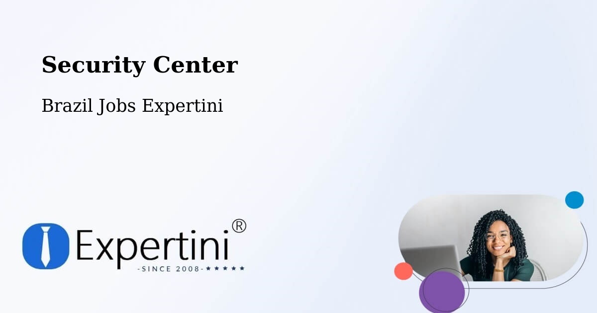 Security & Compliance – Moiporá - Brazil Jobs Expertini